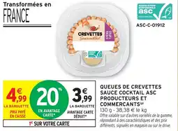 Intermarché Hyper Queues de crevettes sauce cocktail asc producteurs et commercants offre