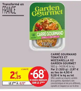 Intermarché Hyper GARDEN GOURMET Carré gourmand tomates et mozzarella x2 offre
