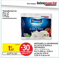 Intermarché Hyper PÂTURAGES Mozzarella gourmande di latte di bufala offre