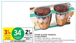 Intermarché Hyper LA GELATERIA Coupe glacée tiramisu offre