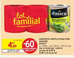 Intermarché Hyper D'AUCY Haricots verts extra-fins rangés offre