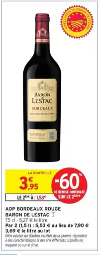 Intermarché Hyper BARON DE LESTAC Aop bordeaux rouge offre