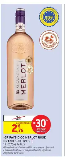 Intermarché Hyper Igp pays d'oc merlot rosé grand sud hve3 offre