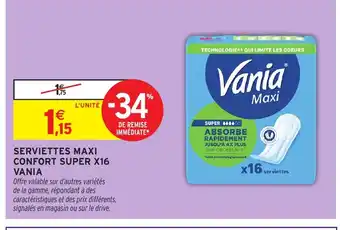 Intermarché Hyper VANIA Serviettes maxi confort super x16 offre