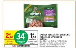 Intermarché Hyper ULTIMA Sachet repas chat stérilisé volailles & poissons offre