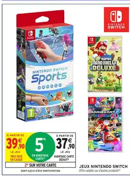 Intermarché Hyper Jeux nintendo switch offre