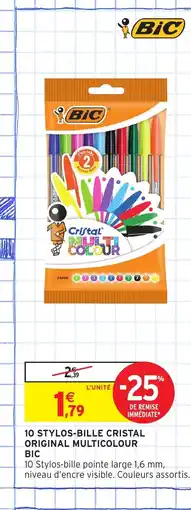 Intermarché Hyper BIC 10 stylos-bille cristal original multicolor offre