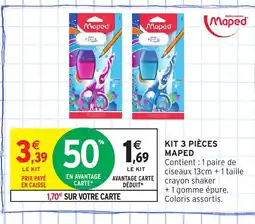 Intermarché Hyper MAPED Kit 3 pièces offre