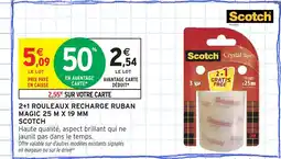 Intermarché Hyper SCOTCH 2+1 rouleaux recharge ruban magic 25 m x 19 mm offre