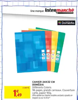 Intermarché Hyper DOMÉDIA Cahier offre