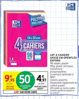 Intermarché Hyper OXFORD Lot 4 cahiers offre