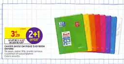 Intermarché Hyper OXFORD Cahier pique easybook offre