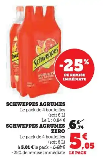 Hyper U SCHWEPPES Agrumes offre