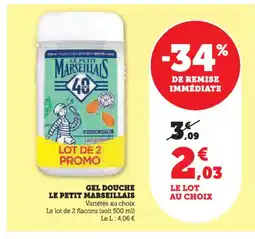 Hyper U LE PETIT MARSEILLAIS Gel douche offre