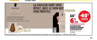 Hyper U SCHWARZKOPF Coloration creme supreme offre