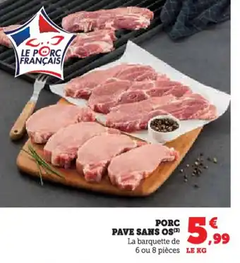 Hyper U Porc pave sans os offre