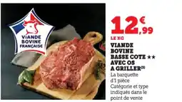 Hyper U Viande bovine basse cote avec os a griller offre