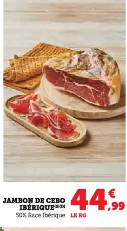 Hyper U Jambon de cebo offre