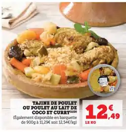 Hyper U Tajine de poulet ou poulet au lait de coco et curry offre
