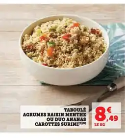 Hyper U Agrumes raisin menthe ou duo ananas carottes surimi offre