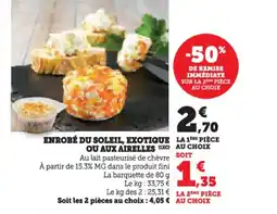 Hyper U Enrobé du soleil exotique ou aux airelles offre