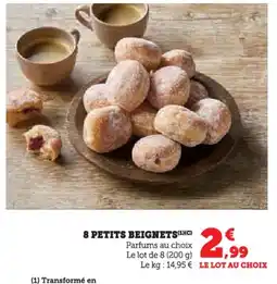 Hyper U 8 petits beignets offre
