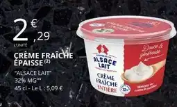E.Leclerc CRÈME FRAÎCHE ÉPAISSE offre
