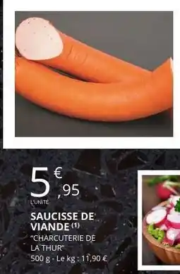 E.Leclerc Saucisse de viande offre