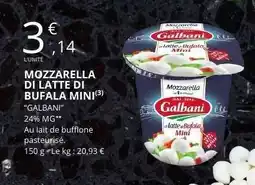E.Leclerc MOZZARELLA DI LATTE DI BUFALA MINI offre