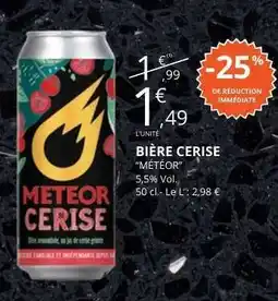 E.Leclerc BIÈRE CERISE METEOR offre