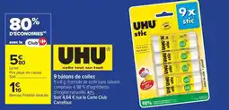Carrefour Drive Uhu - 9 bâtons de colles offre