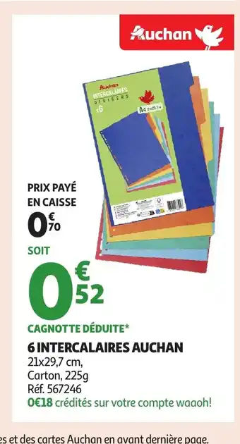 Auchan AUCHAN 6 Intercalaires offre