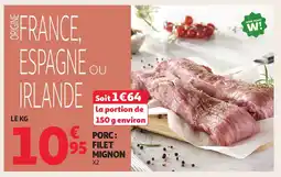 Auchan Porc filet mignon offre