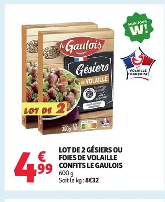 Auchan LE GAULOIS Lot de 2 gésiers ou foies de volaille confits offre