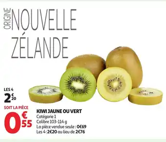 Auchan Kiwi jaune ou vert offre