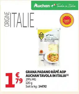 Auchan Grana padano râpé aop auchan tavola in italia offre