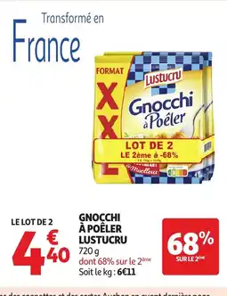Auchan LUSTUCRU Gnocchi à poêler offre
