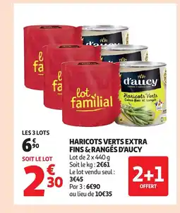 Auchan D'AUCY Haricots verts extra fins & rangés offre
