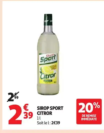 Auchan CITROR Sirop sport offre