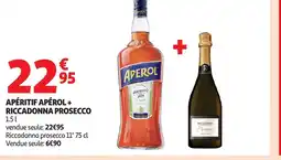 Auchan Apéritif apérol + riccadonna prosecco offre