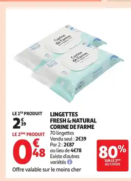 Auchan CORINE DE FARME Lingettes fresh & natural offre