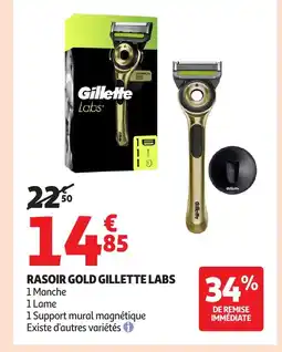 Auchan GILLETTE LABS Rasoir gold offre