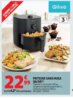 Auchan QILIVE friteuse sans huile offre