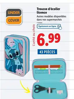 Lidl Trousse d'écolier licence offre