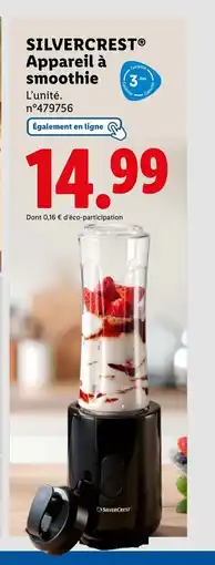 Lidl SILVERCREST Appareil à smoothie offre