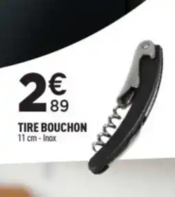 Centrakor Tire bouchon offre