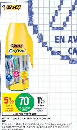 Intermarché Contact BIC Mega tubo 20 cristal multi color offre