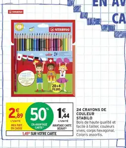 Intermarché Contact STABILO 24 Crayons de couleur offre