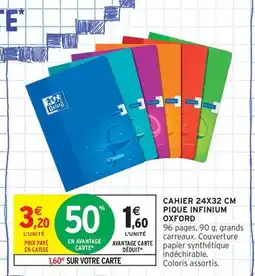 Intermarché Contact OXFORD Cahier pique infinium offre