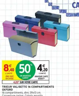 Intermarché Contact OXFORD Trieur valisette 16 compartiments offre